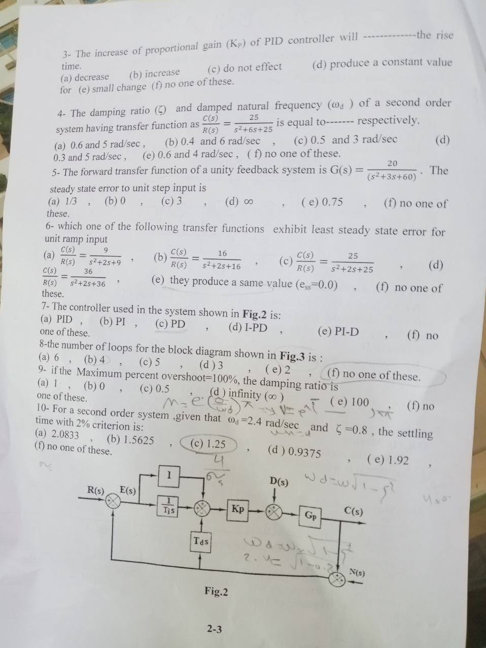 3 - The increase of proportional gain ( K p ) of