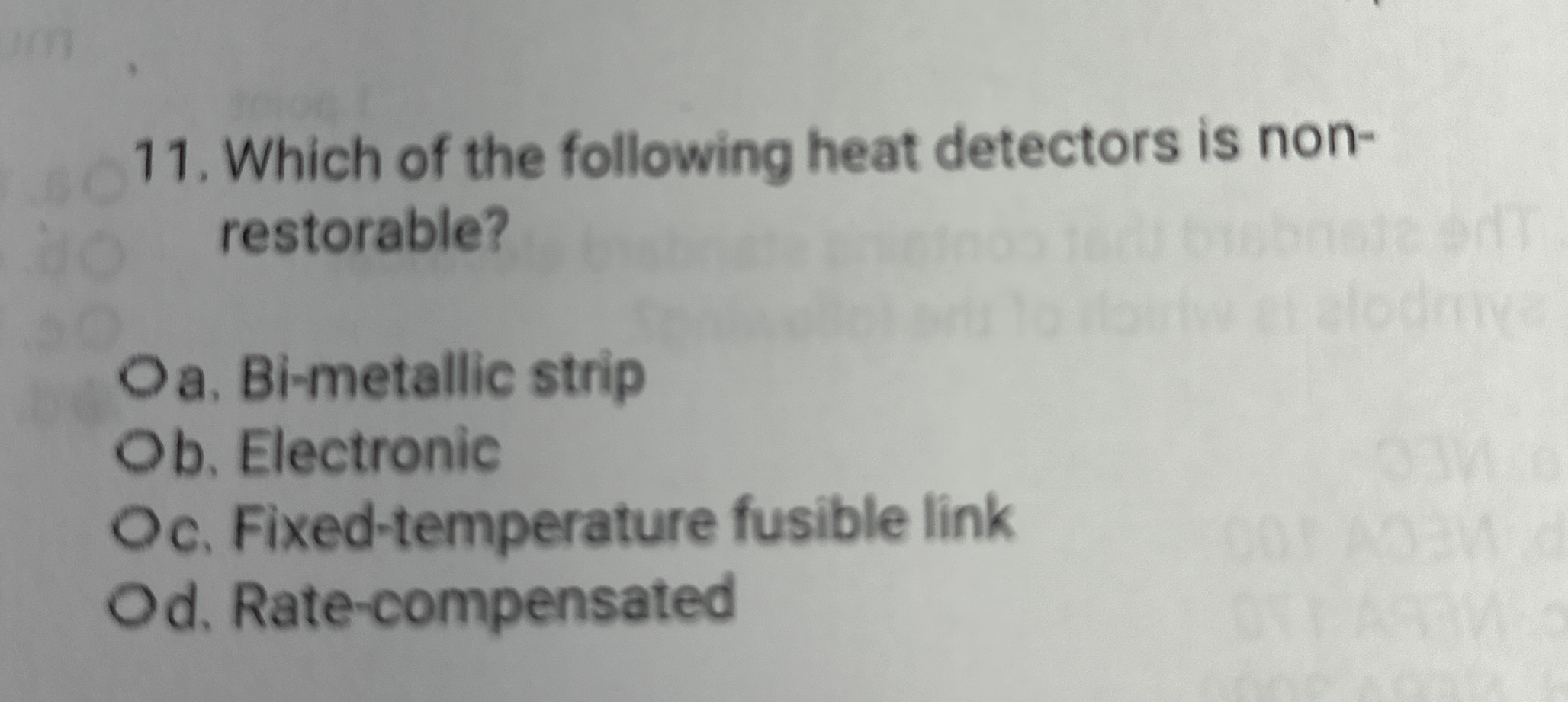 Which of the following heat detectors is non -
