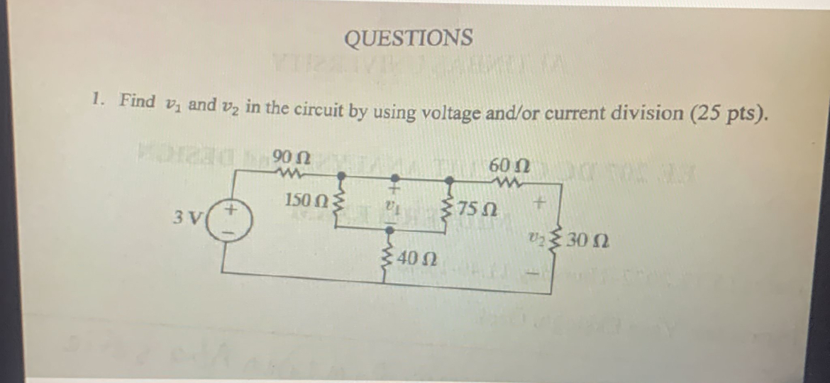 QUESTIONS Find v 1 and v 2 in the circuit by