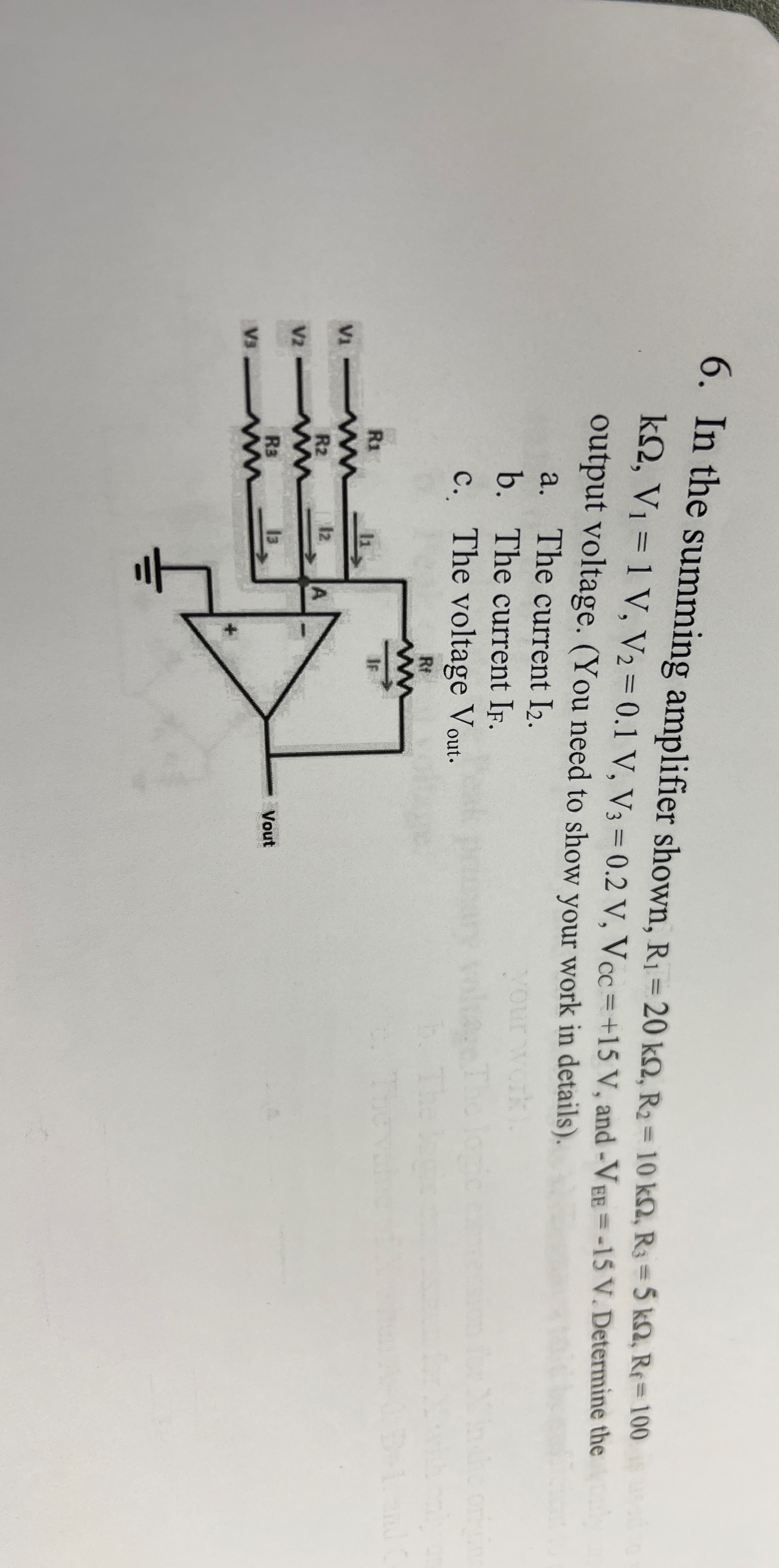 In the summing amplifier shown, R 1 = 2 0 k , R 2