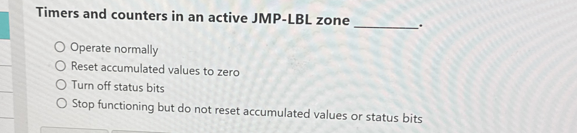 Timers and counters in an active JMP - LBL zone