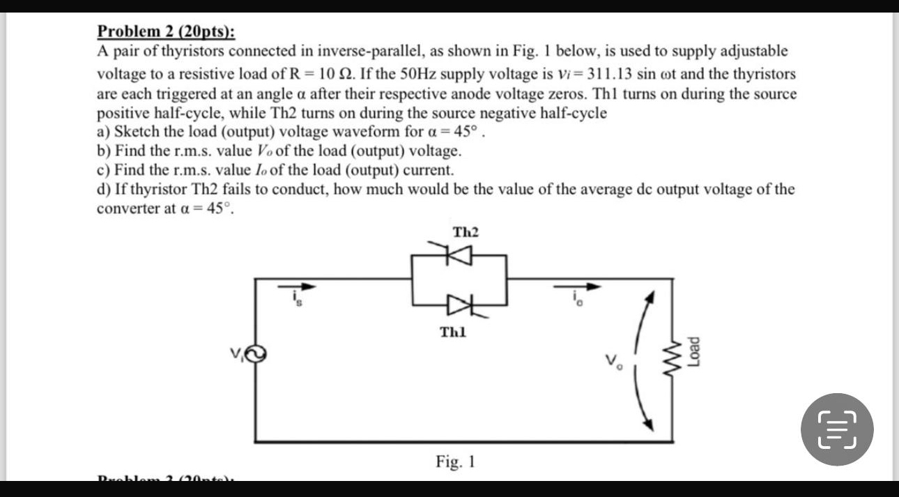 Problem 2 ( 2 0 pts ) : A pair of thyristors
