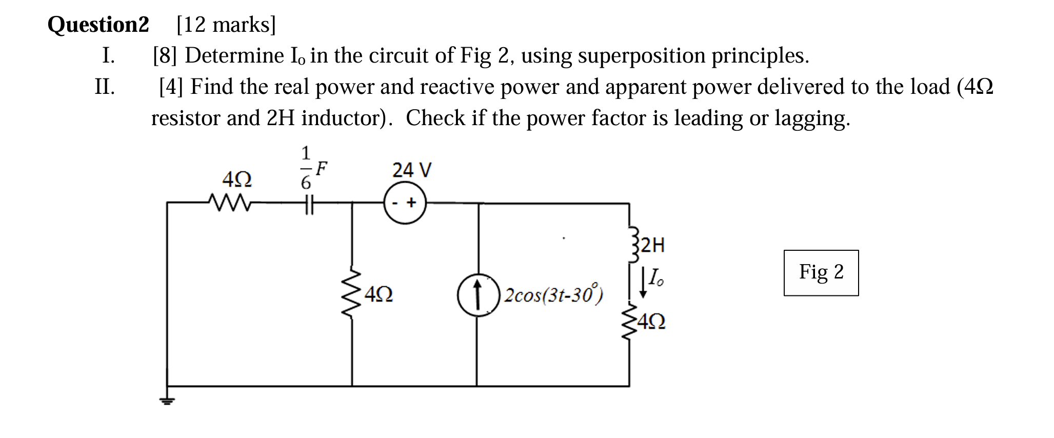 Question 2 [ 1 2 marks ] I. [ 8 ] Determine \ ( \