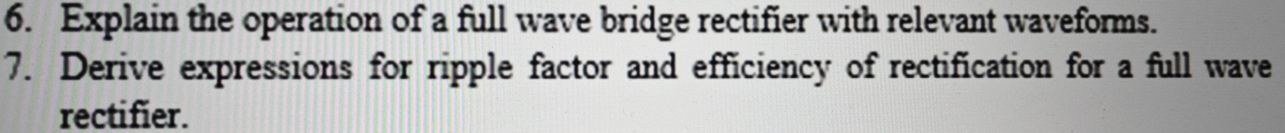 Derive expressions for ripple factor and