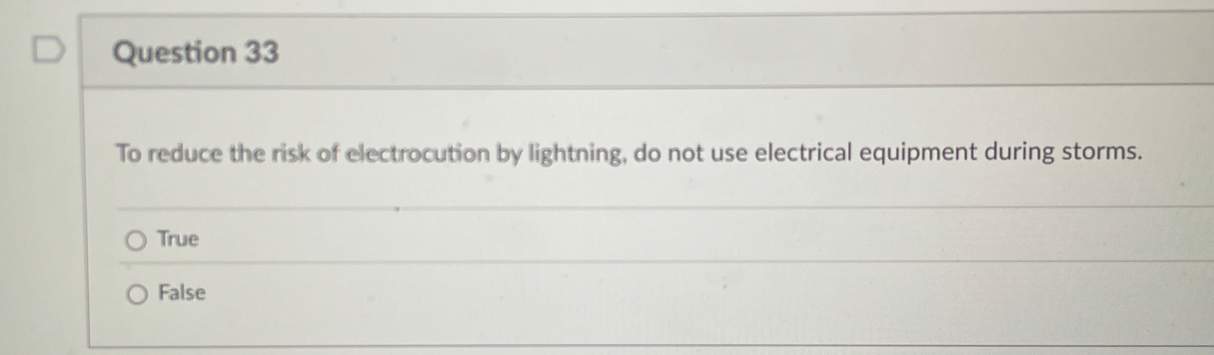 Question 3 3 To reduce the risk of electrocution