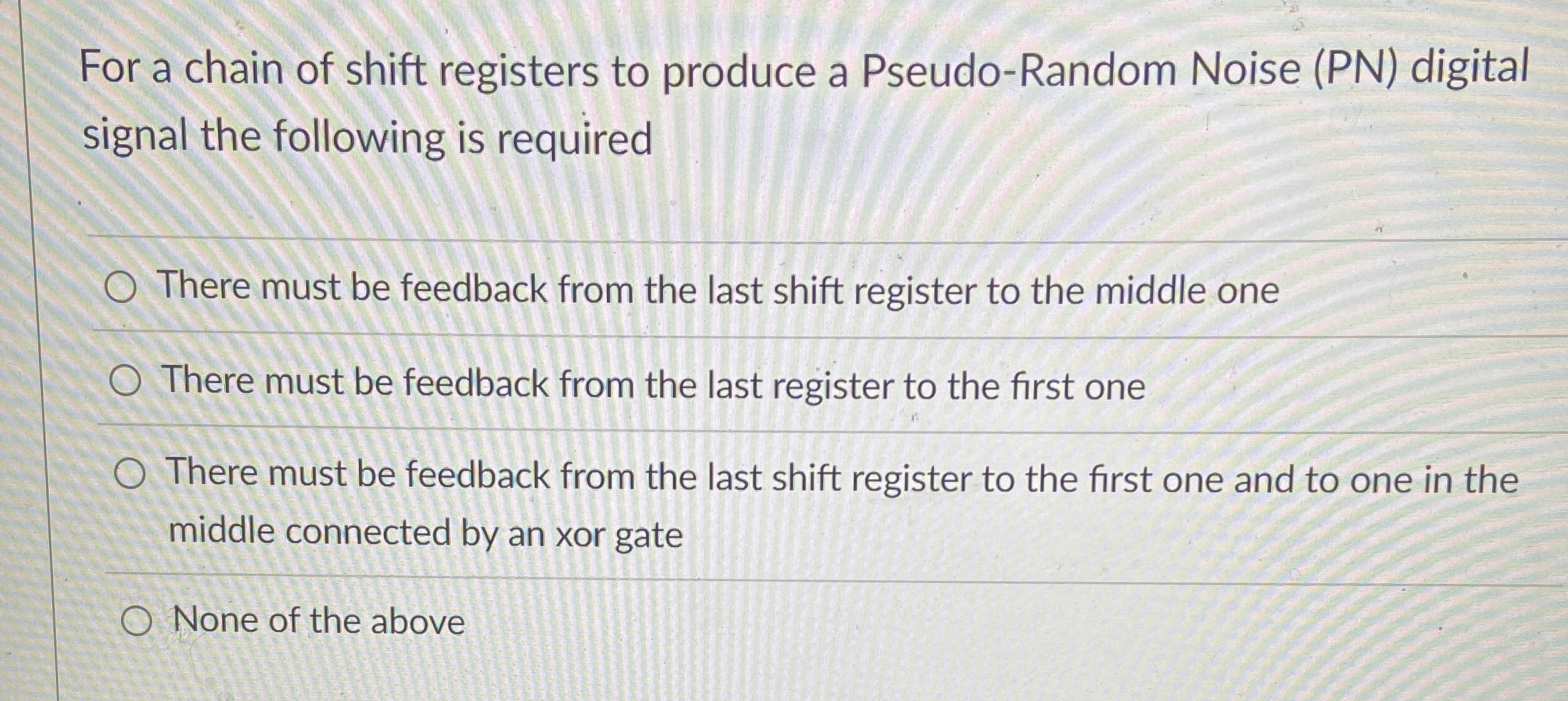 For a chain of shift registers to produce a