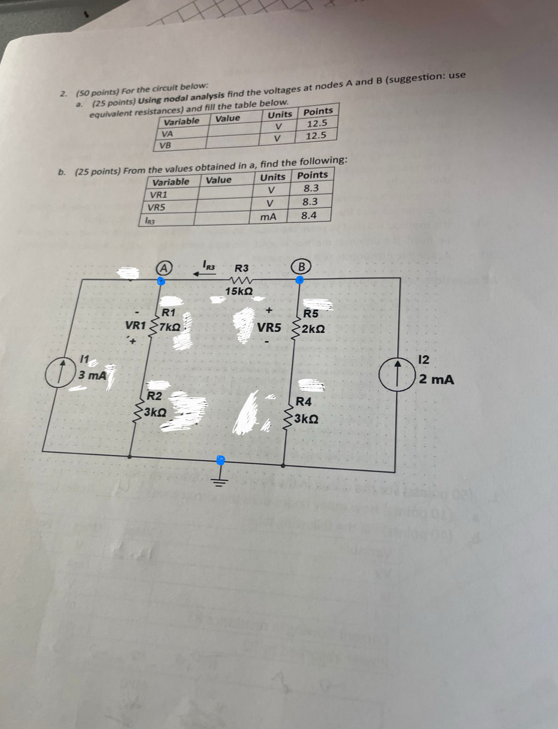 ( 5 0 points ) For the circuit below: a . ( 2 5