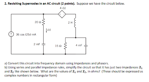 2 . Revisiting Supernodes in an AC circuit ( 2