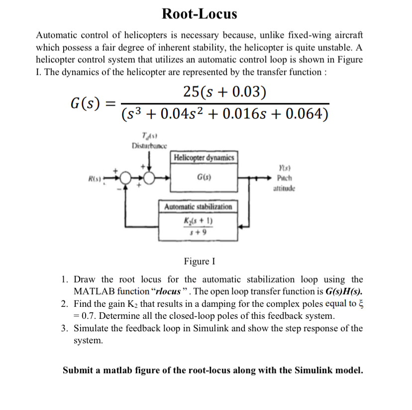 Root - Locus Automatic control of helicopters is