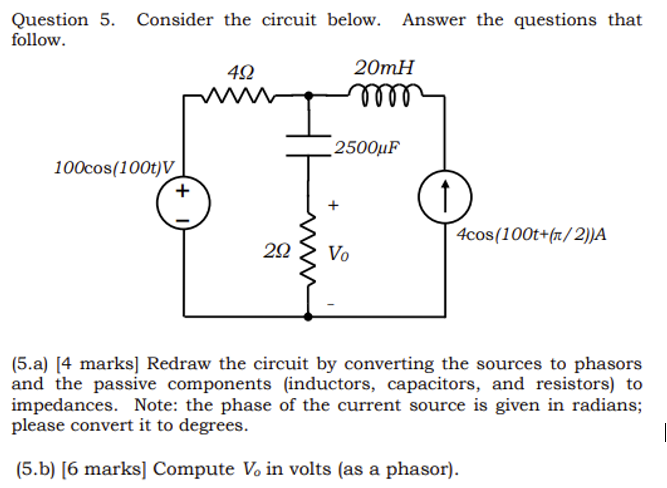 Question 5 . Consider the circuit below. Answer