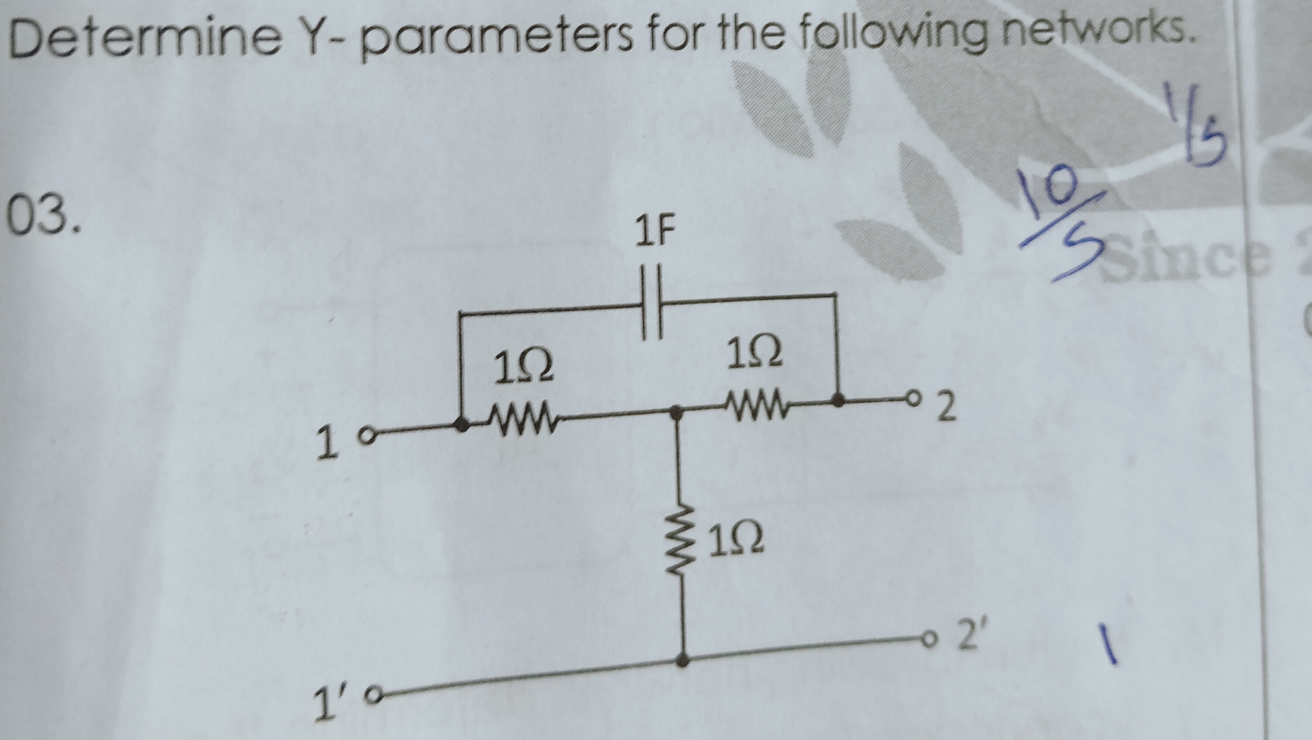 Determine Y - parameters for the following