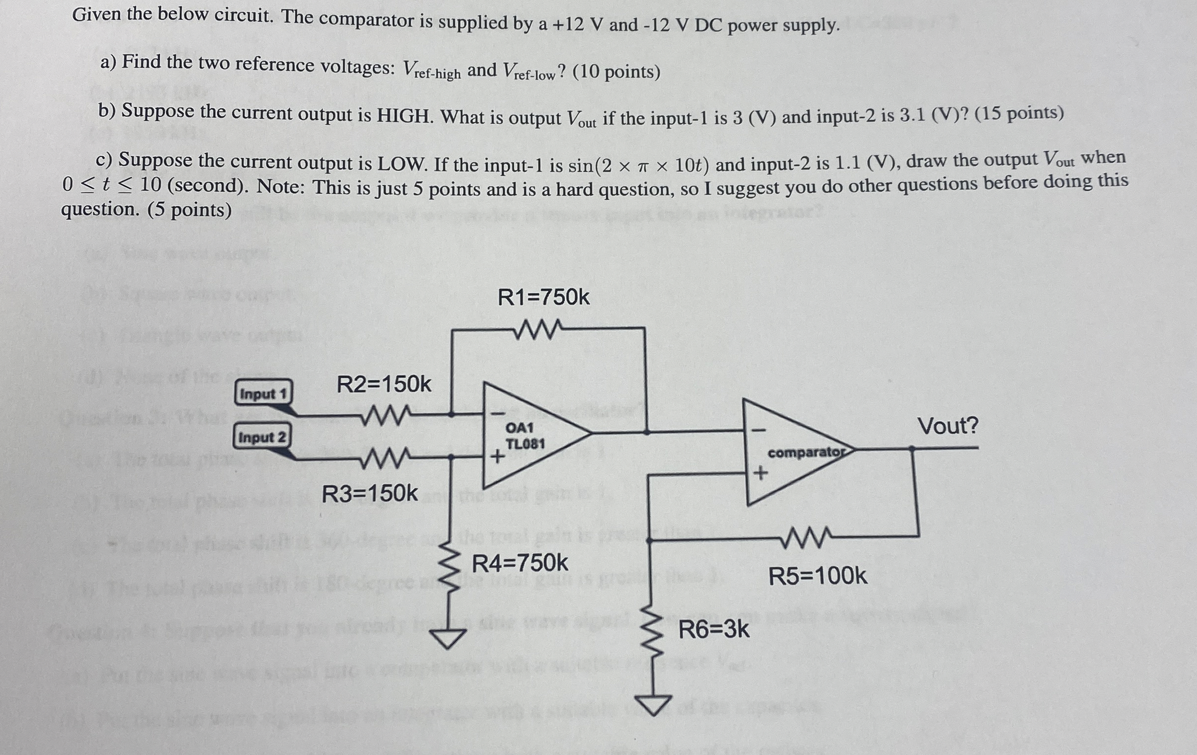 Given the below circuit. The comparator is