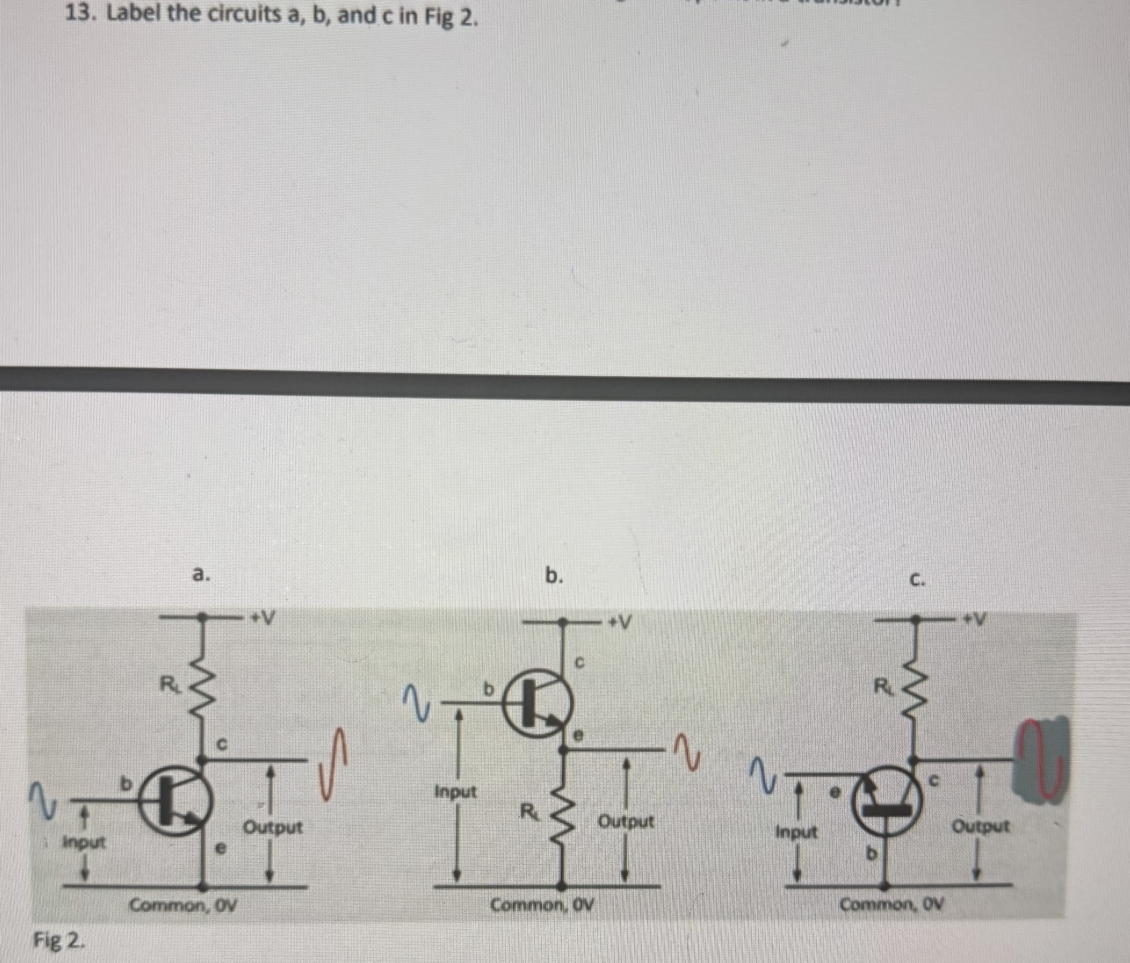 1 3 . Label the circuits a , b , and c in Fig 2 .