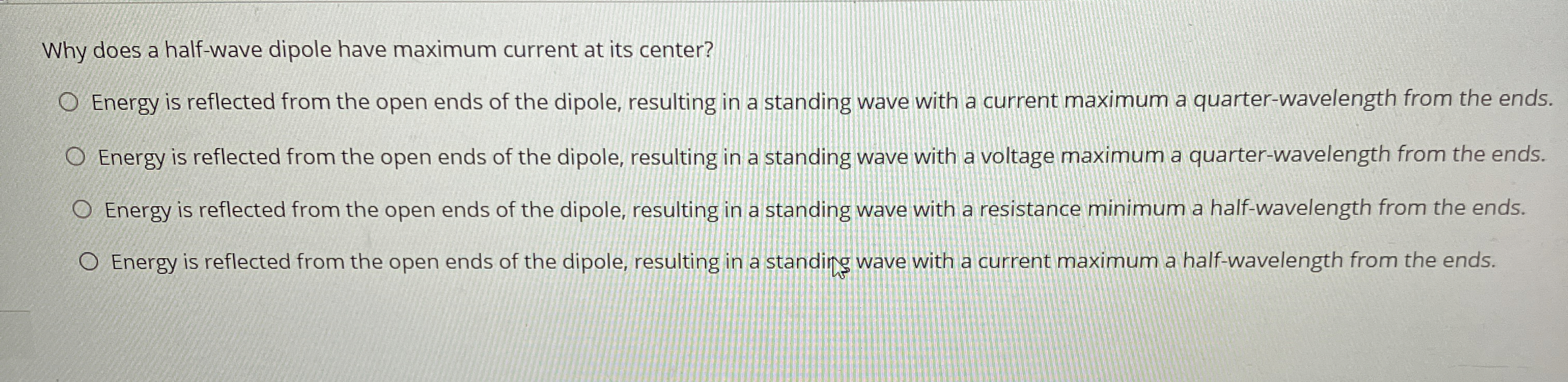 Why does a half - wave dipole have maximum