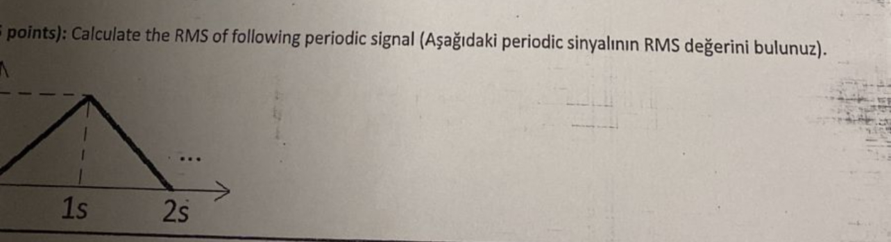 points ) : Calculate the RMS of following