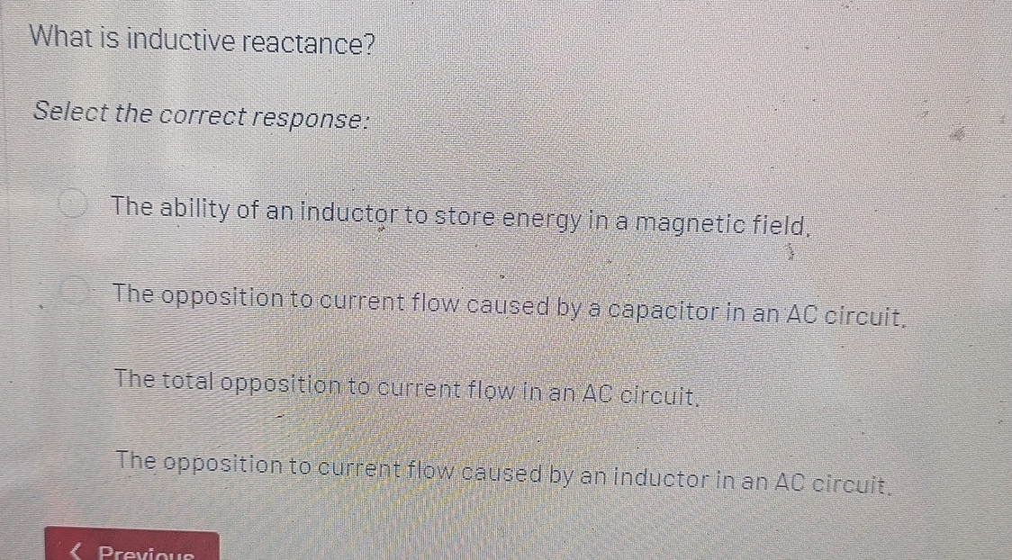What is inductive reactance? Select the correct