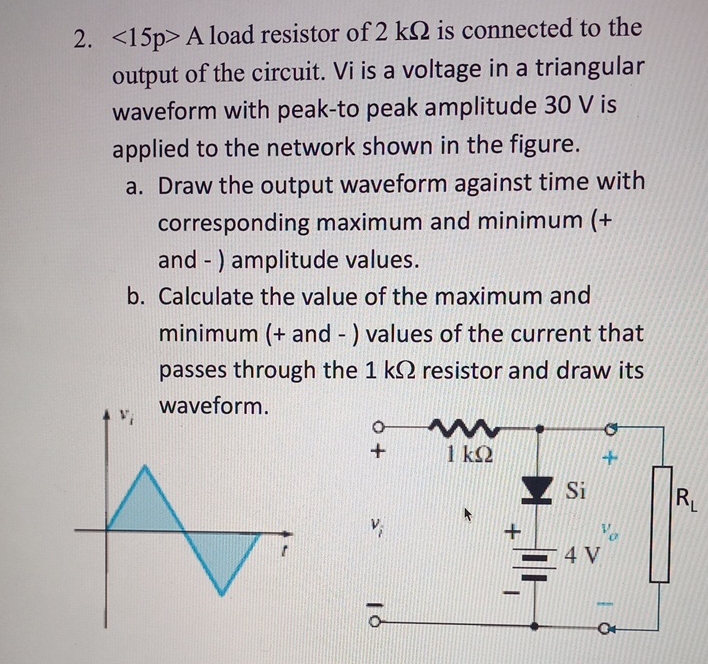A load resistor of 2 k is connected to the output
