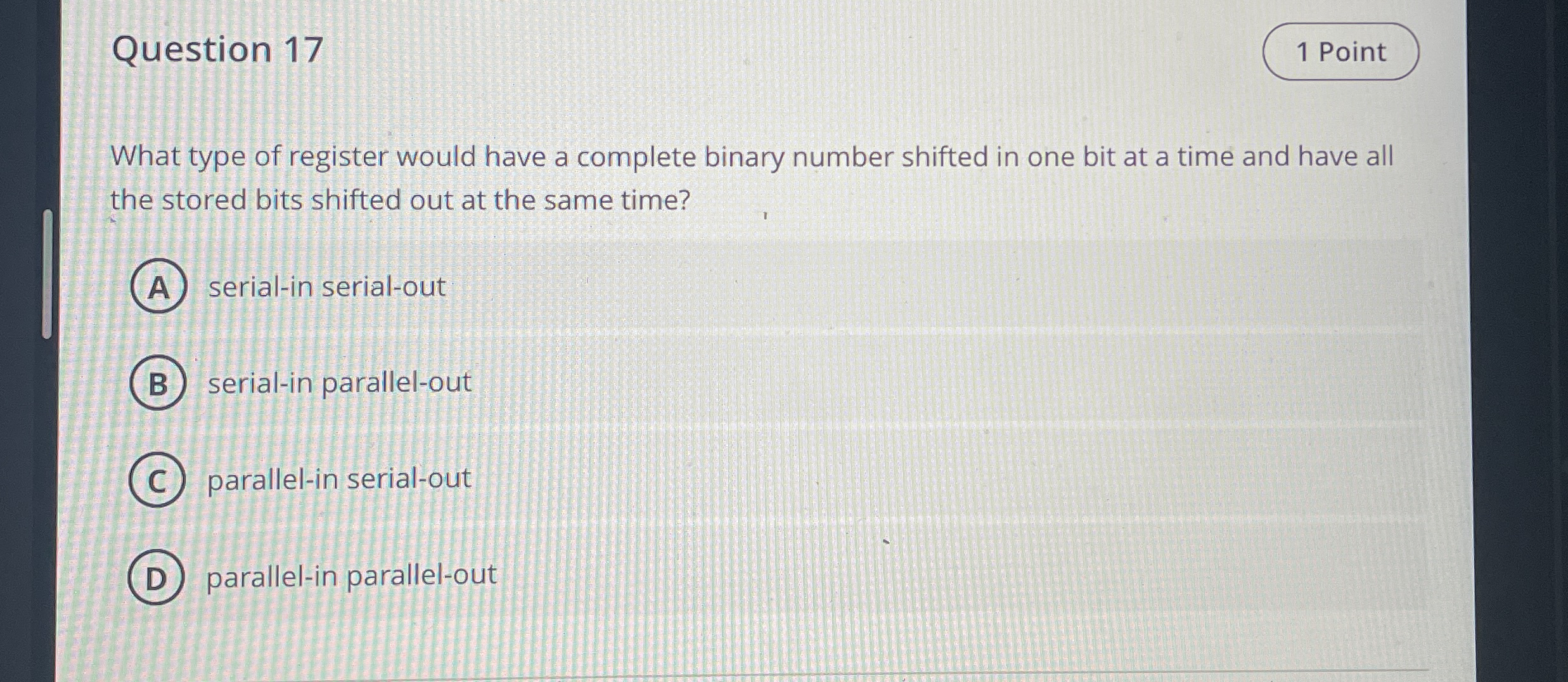 Question 1 7 What type of register would have a