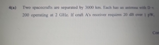4 ( a ) Two spacecrafts are separated by 3 0 0 0