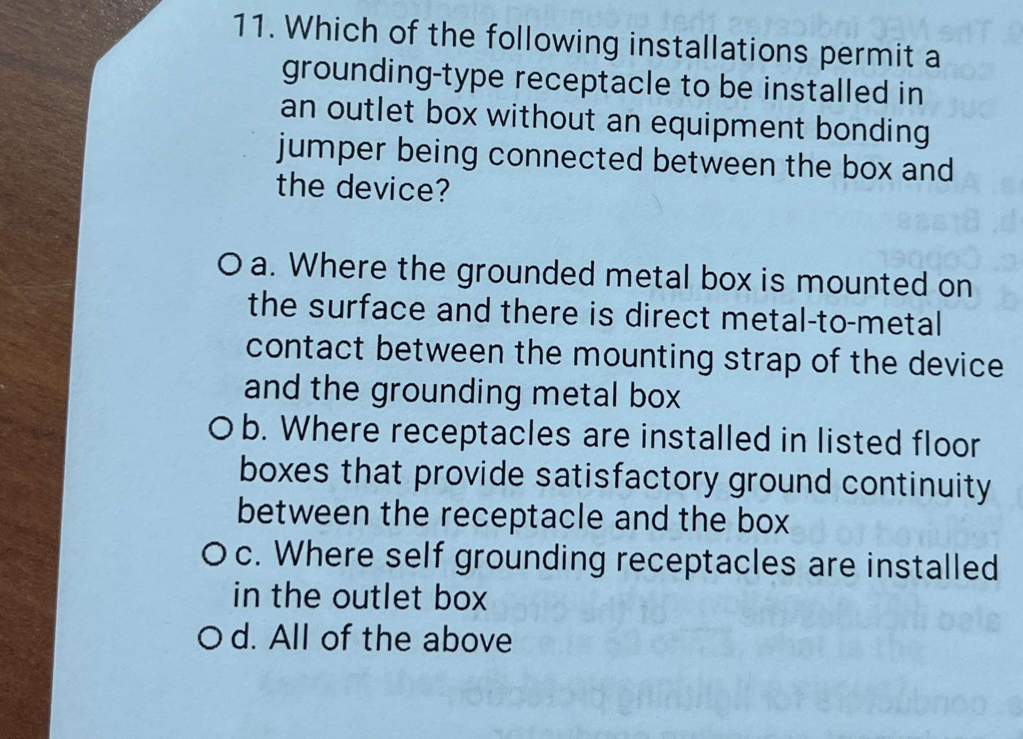Which of the following installations permit a