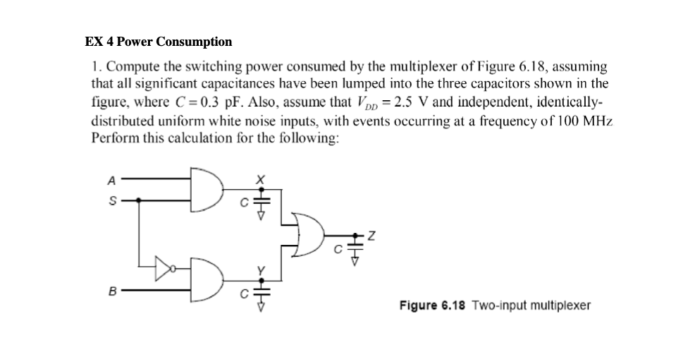 EX 4 Power Consumption 1 . Compute the switching