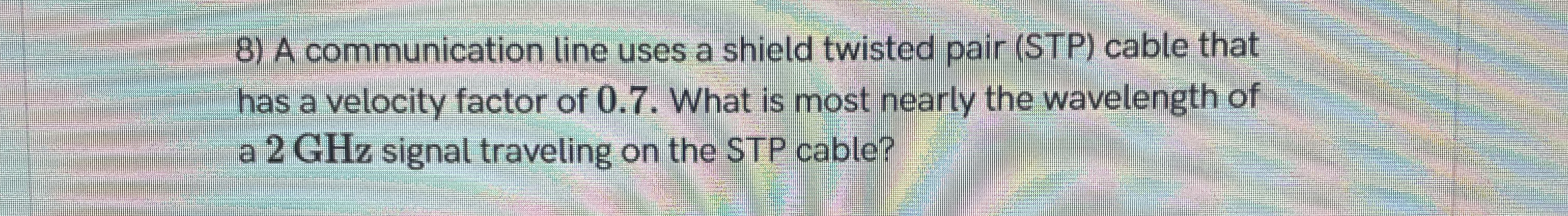 A communication line uses a shield twisted pair (