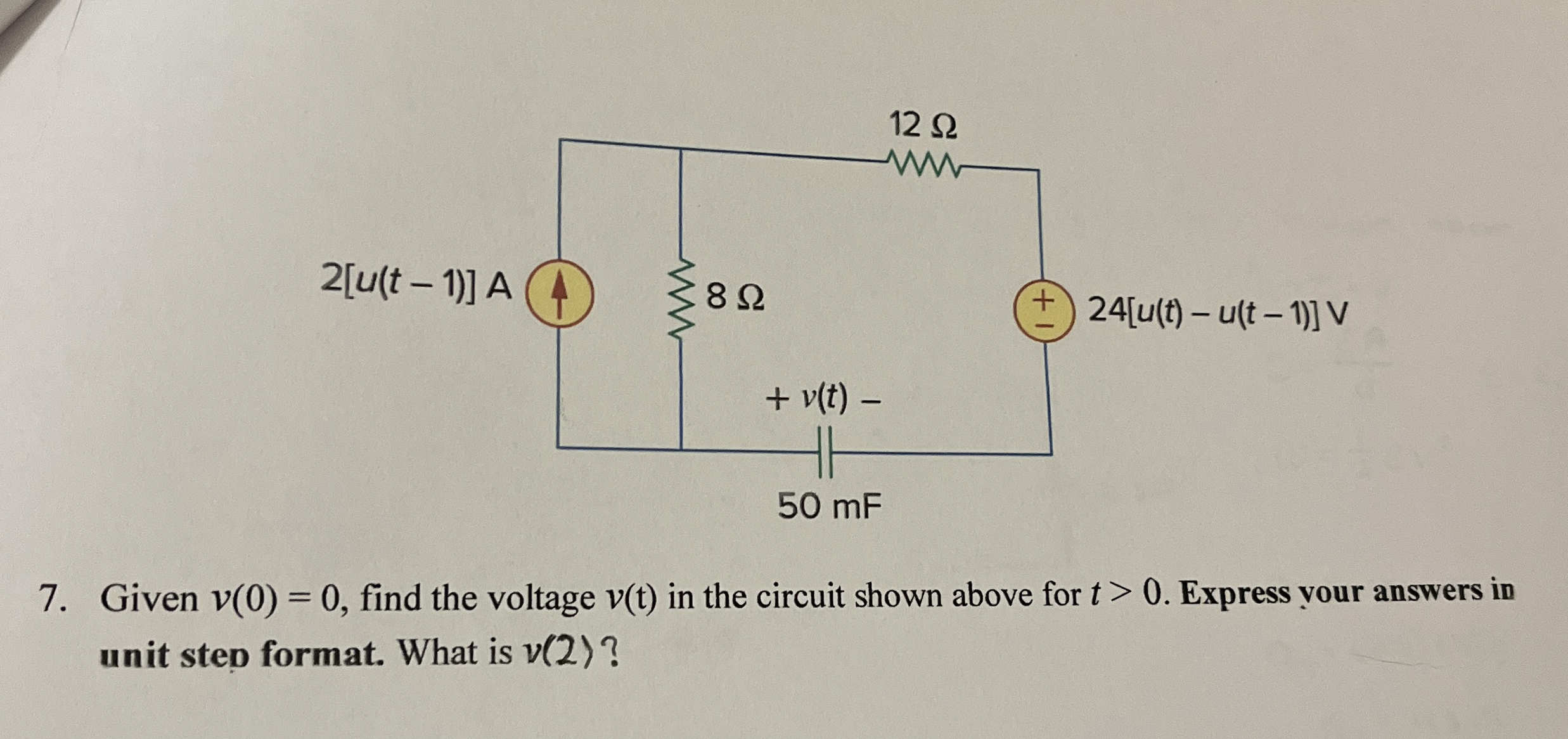 Given v ( 0 ) = 0 , find the voltage v ( t ) in