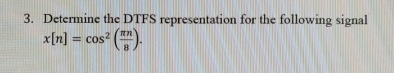 Determine the DTFS representation for the