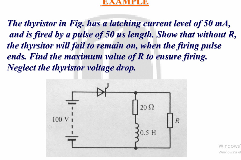 The thyristor in Fig. has a latching current