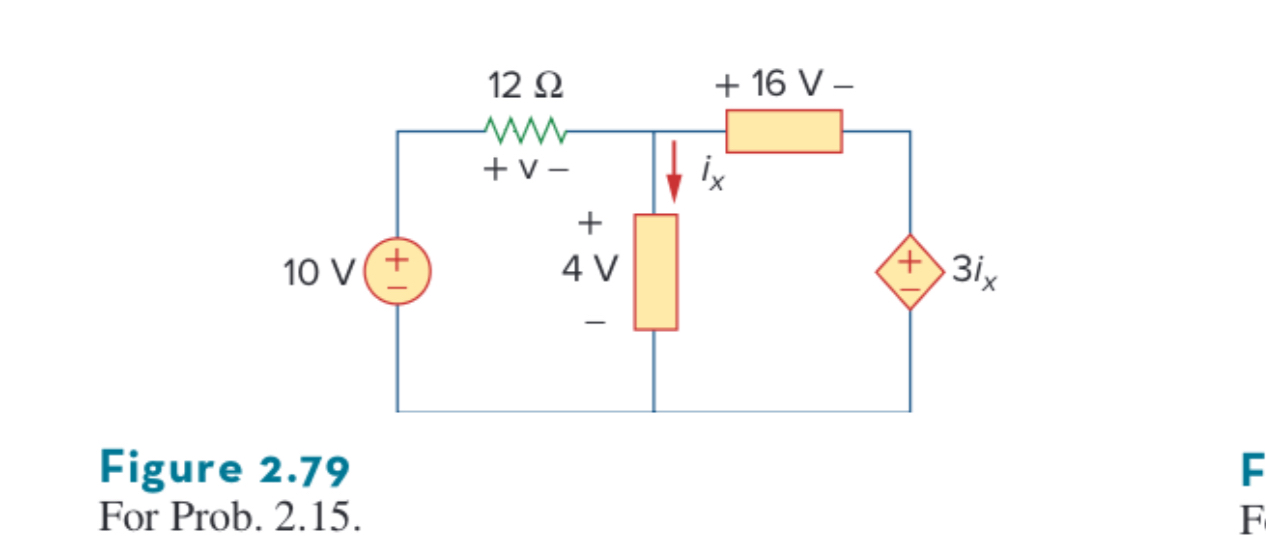 Figure 2 . 7 9 For Prob. 2 . 1 5 .