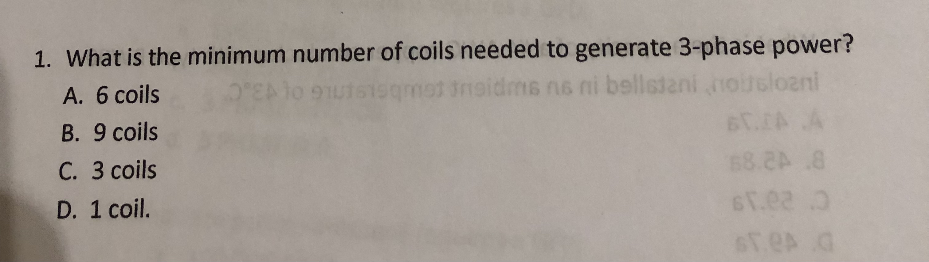 What is the minimum number of coils needed to