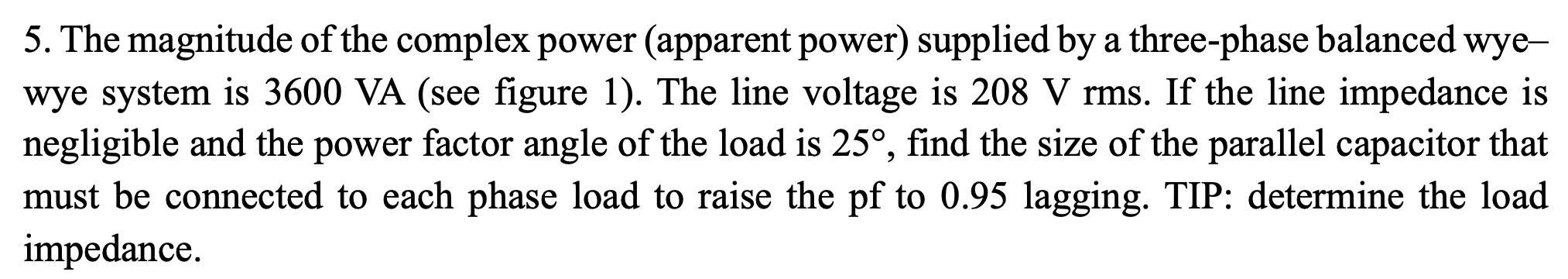 Show me the steps to solve 5 . The magnitude of