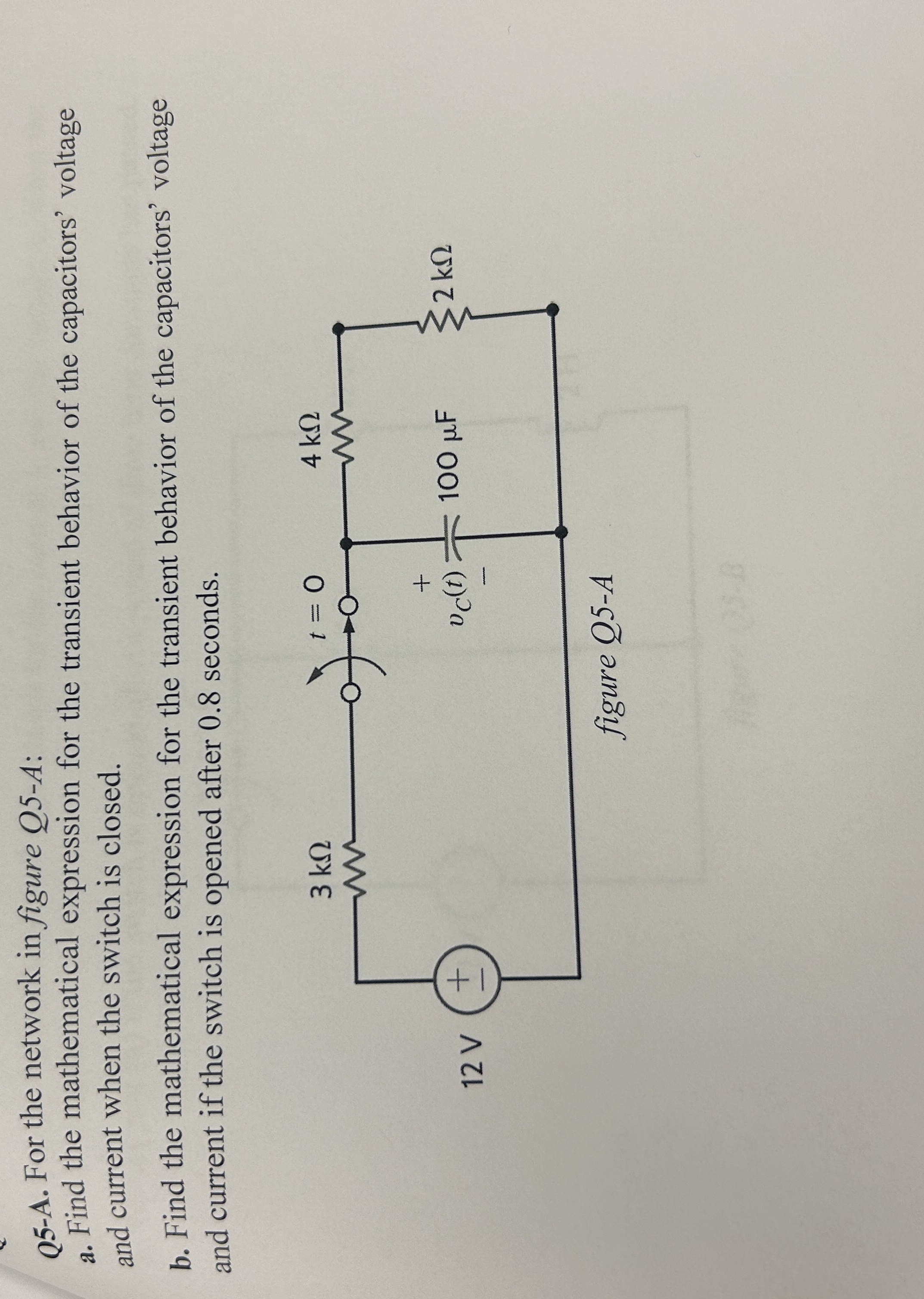 Q 5 - A . For the network in figure Q 5 - A: a .
