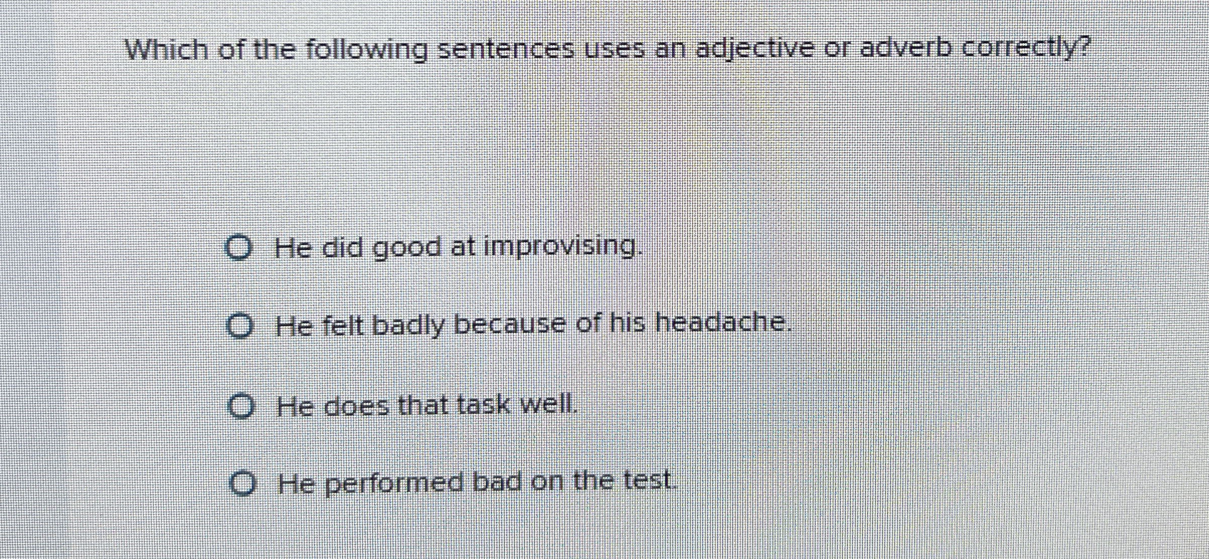 Which of the following sentences uses an