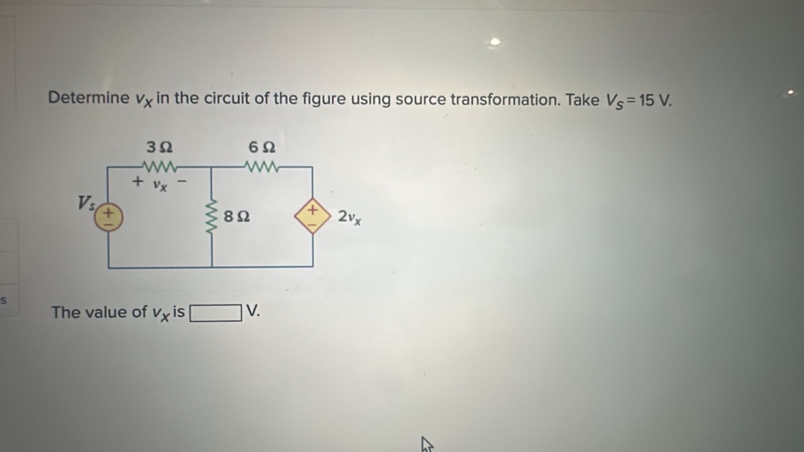 Determine v x in the circuit of the figure using