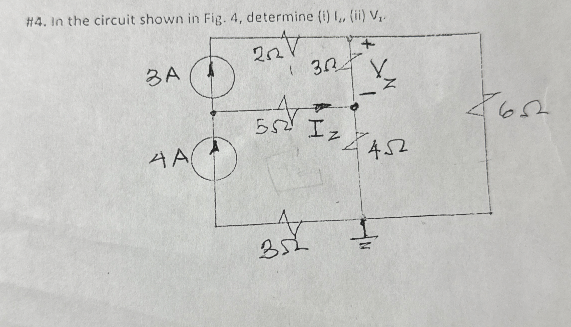 # 4 . In the circuit shown in Fig. 4 , determine