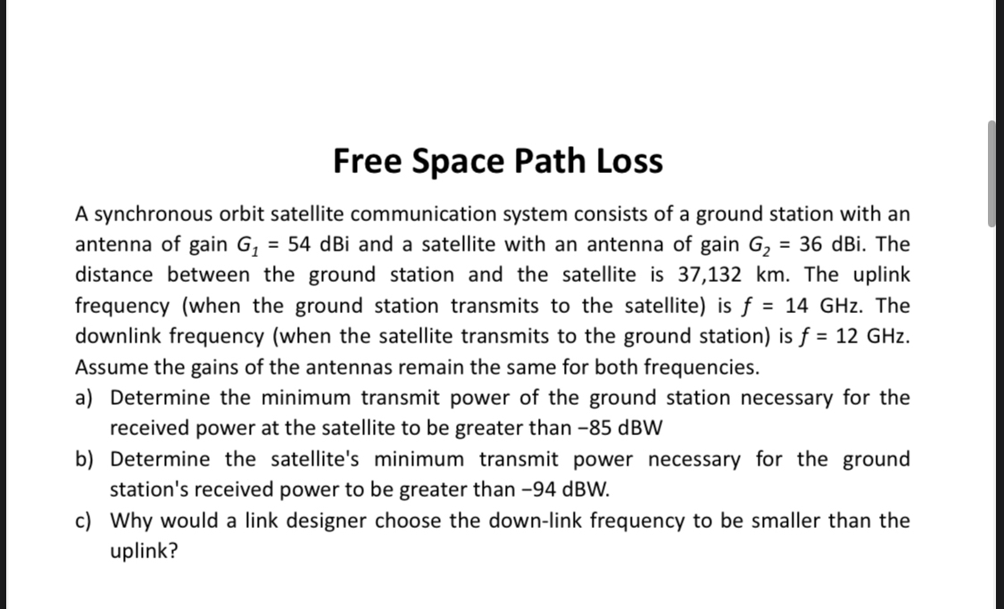 Free Space Path Loss A synchronous orbit