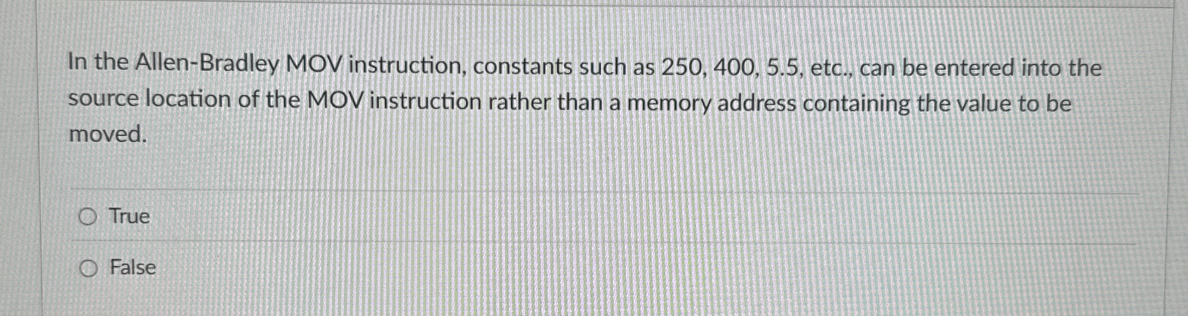 In the Allen - Bradley MOV instruction, constants