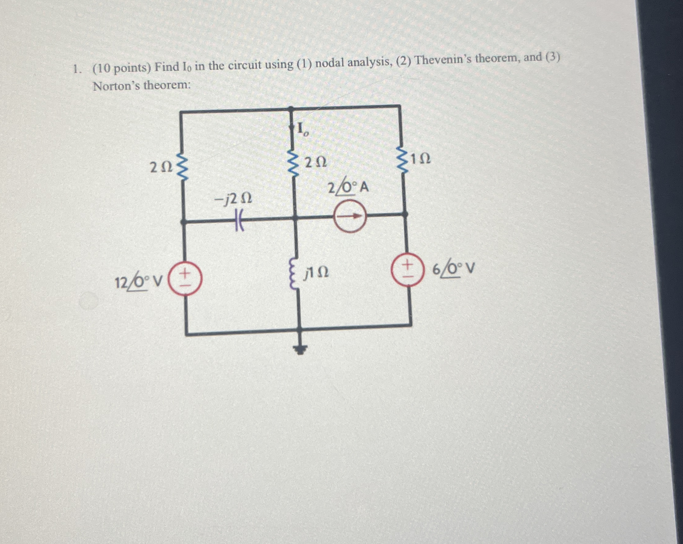 ( 1 0 points ) Find I 0 in the circuit using ( 1