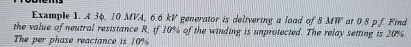 Example 1 . A 3 . 1 0 MVA, 6 . 6 k V generator is