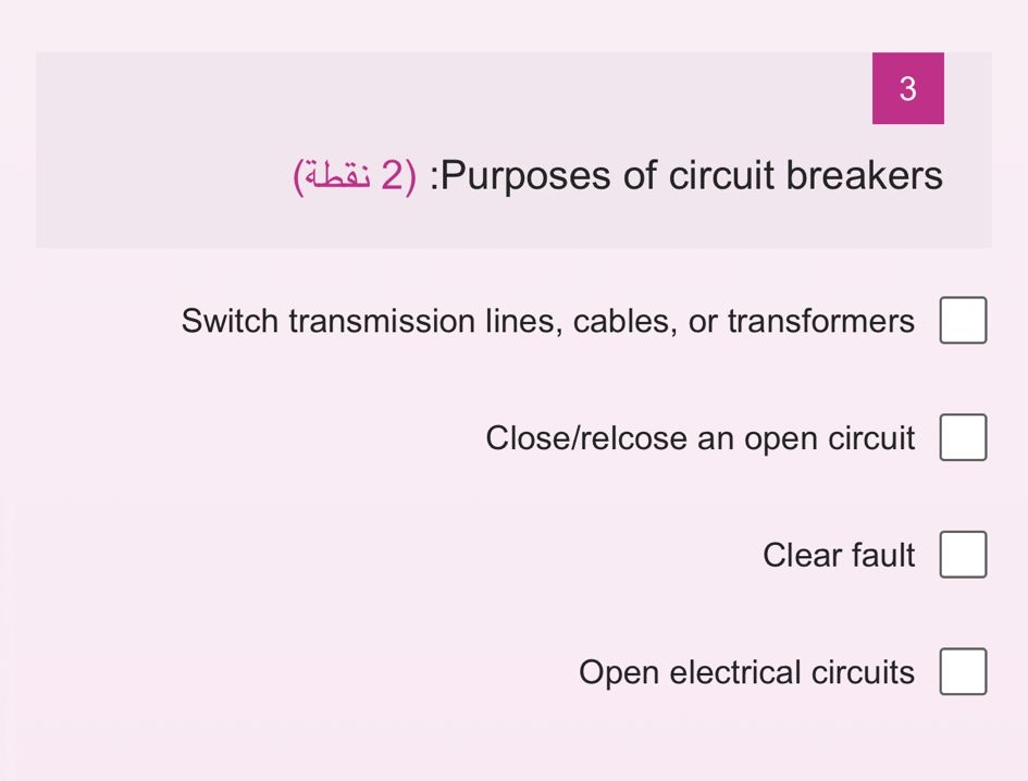 3 ( Purposes of circuit breakers Switch