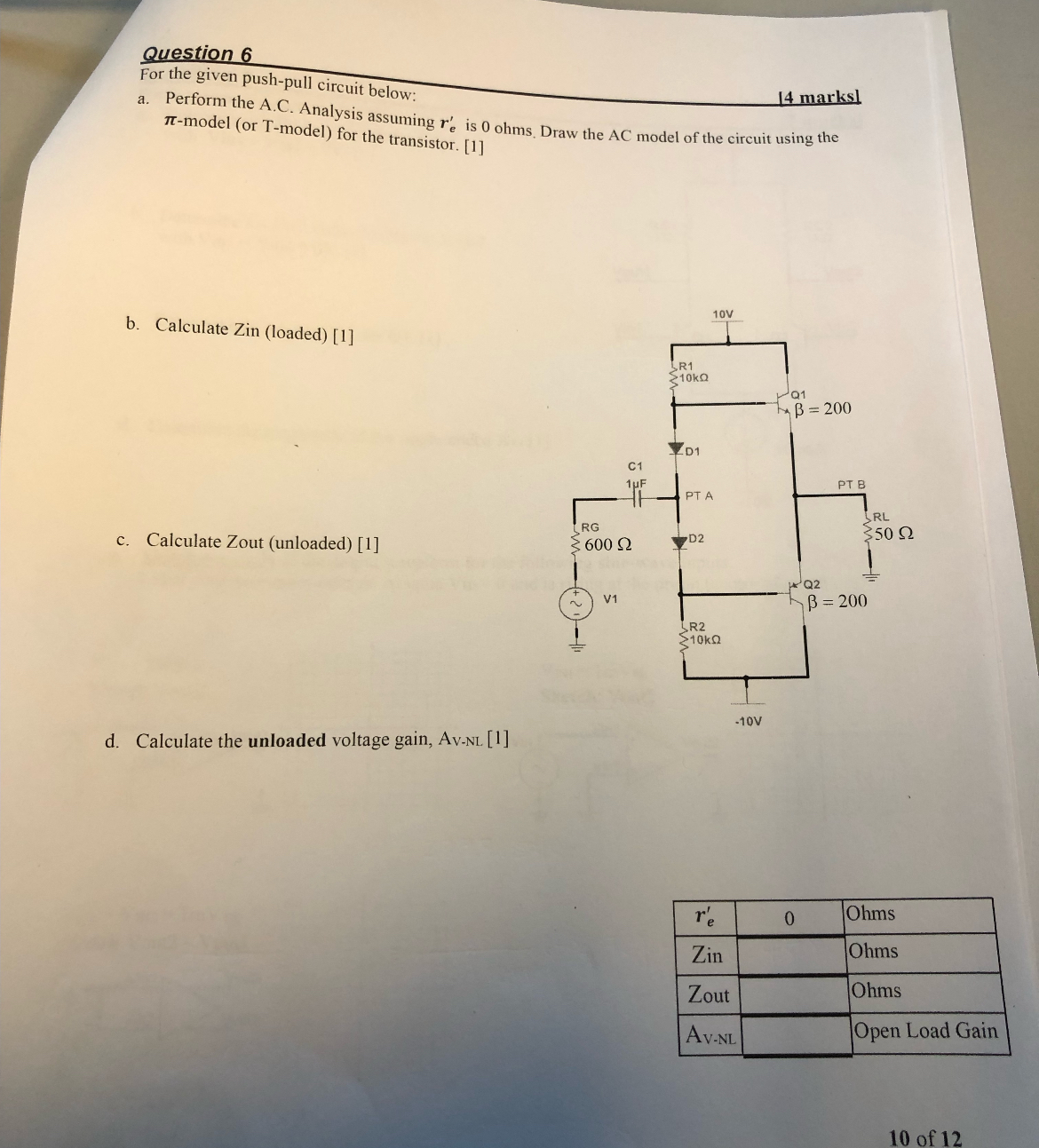 Question 6 For the given push - pull circuit