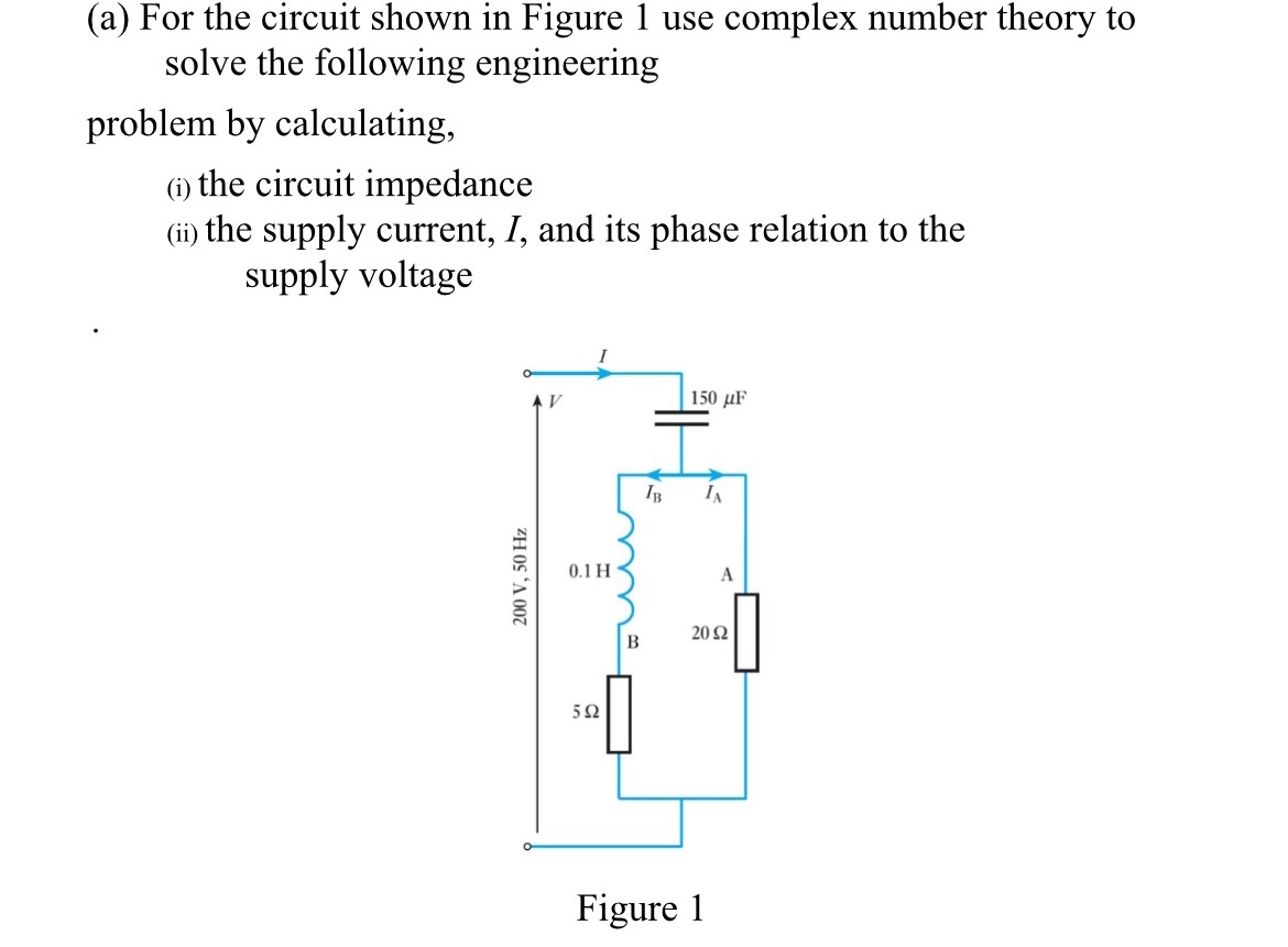 ( a ) For the circuit shown in Figure 1 use