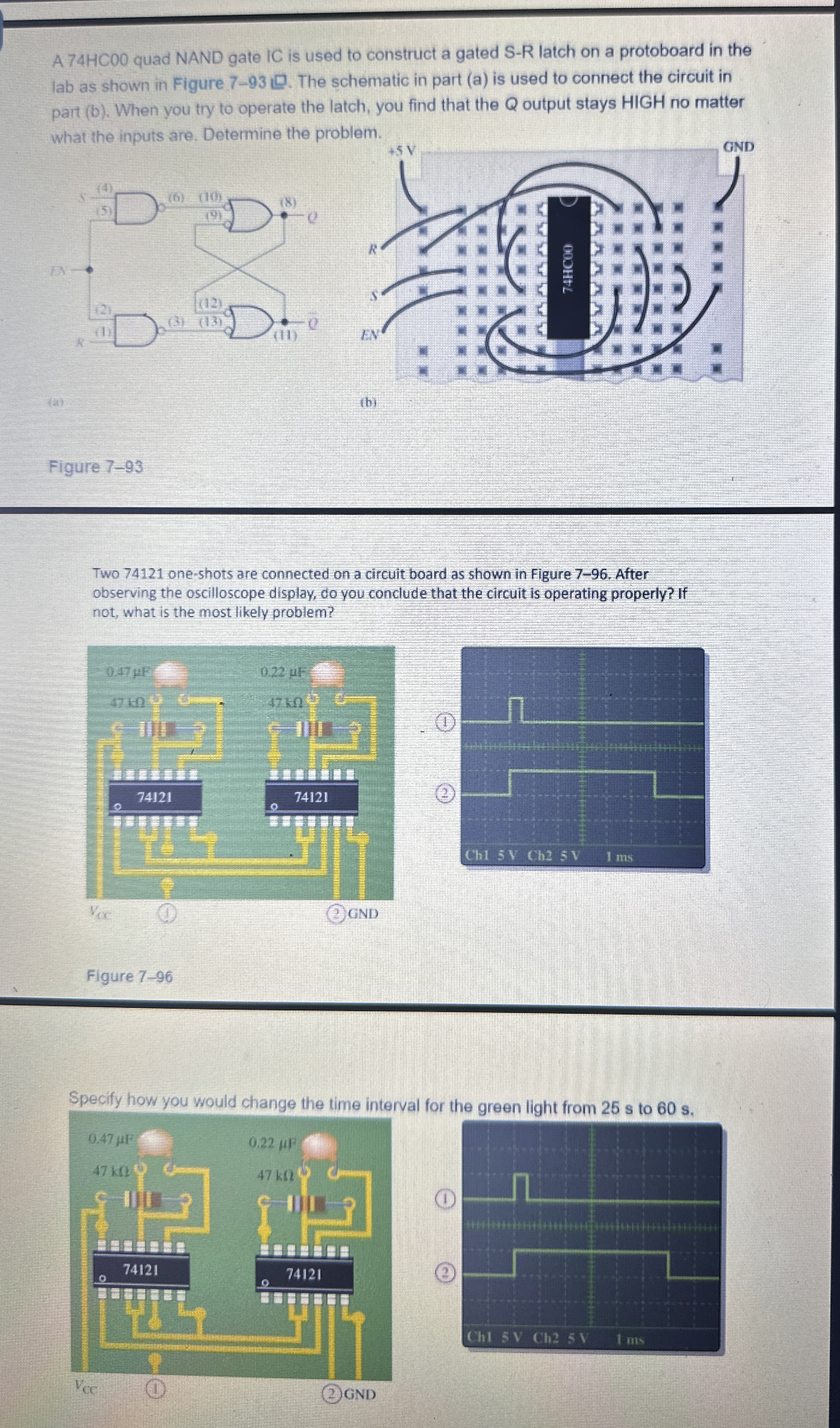 A 7 4 HC 0 0 quad NAND gate IC is used to