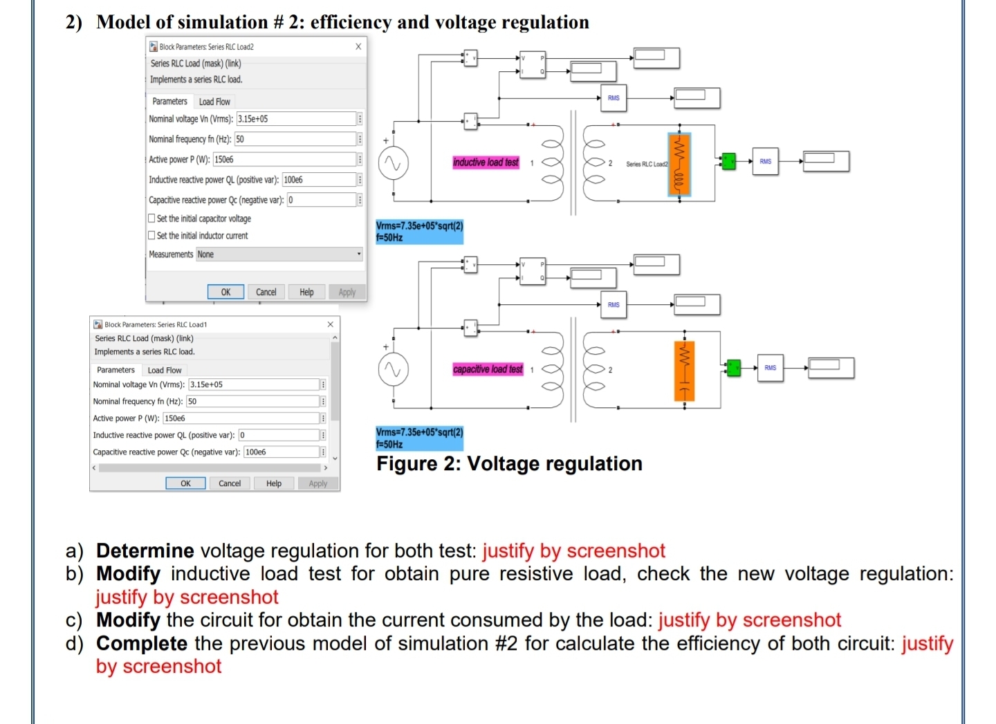 Model of simulation # 2 : efficiency and voltage