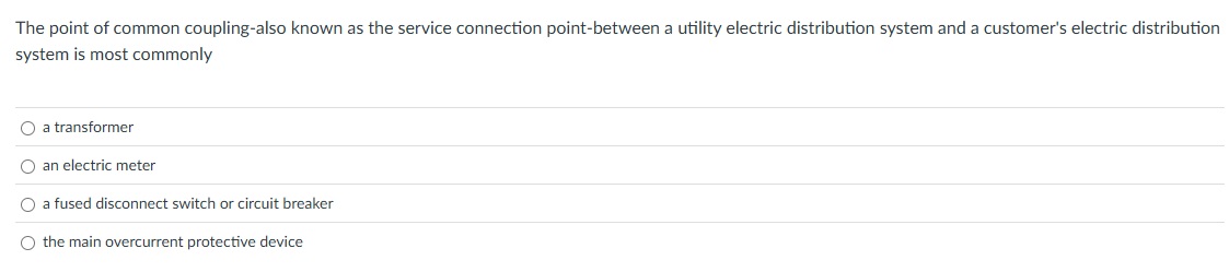 The point of common coupling - also known as the