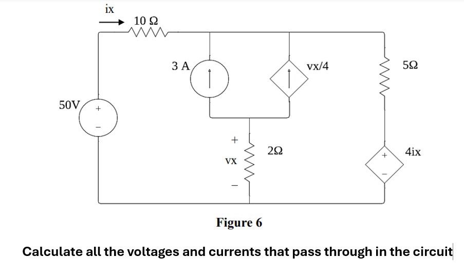 help Figure 6 Calculate all the voltages and