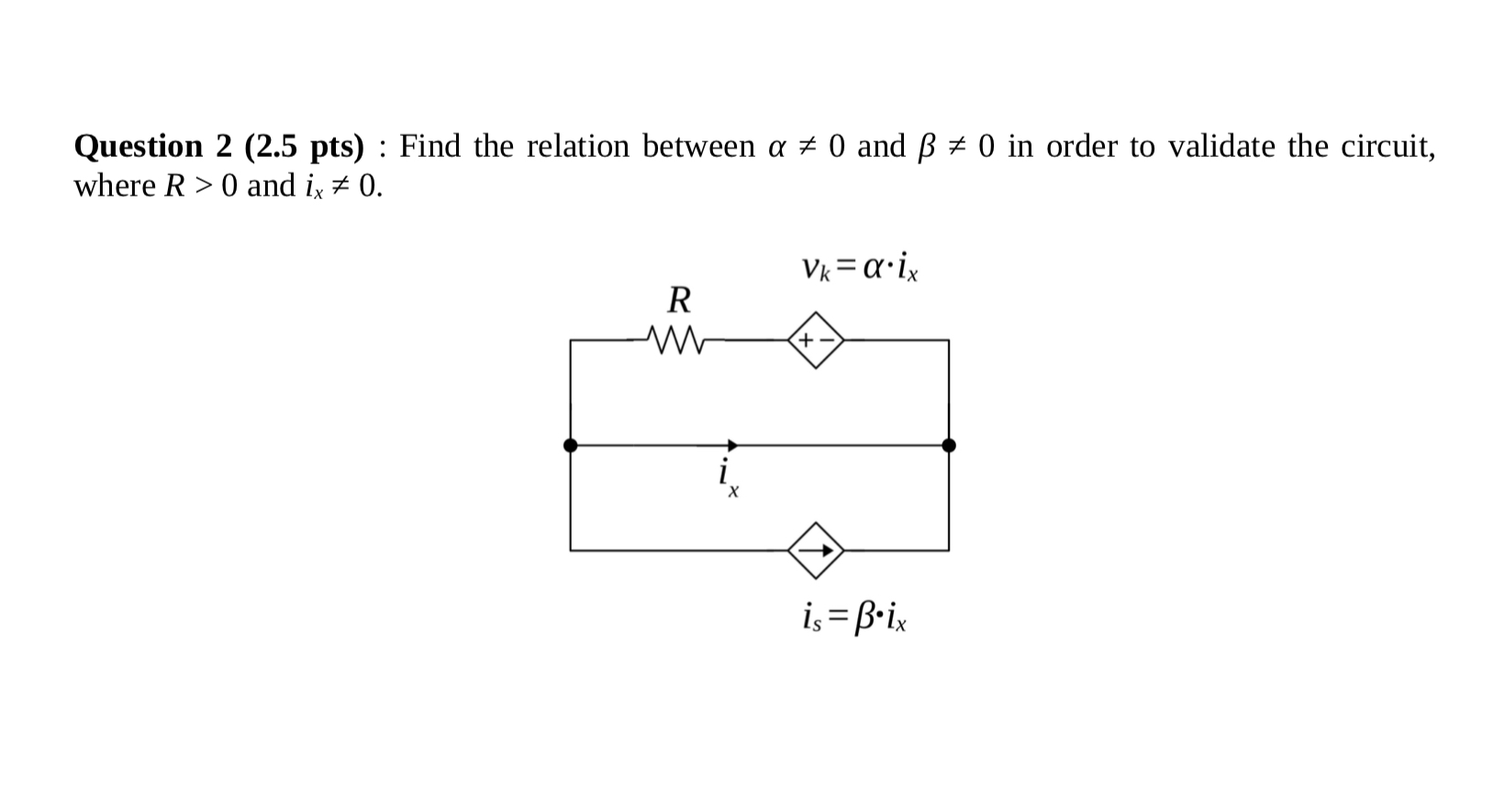 Question 2 ( 2 . 5 pts ) : Find the relation