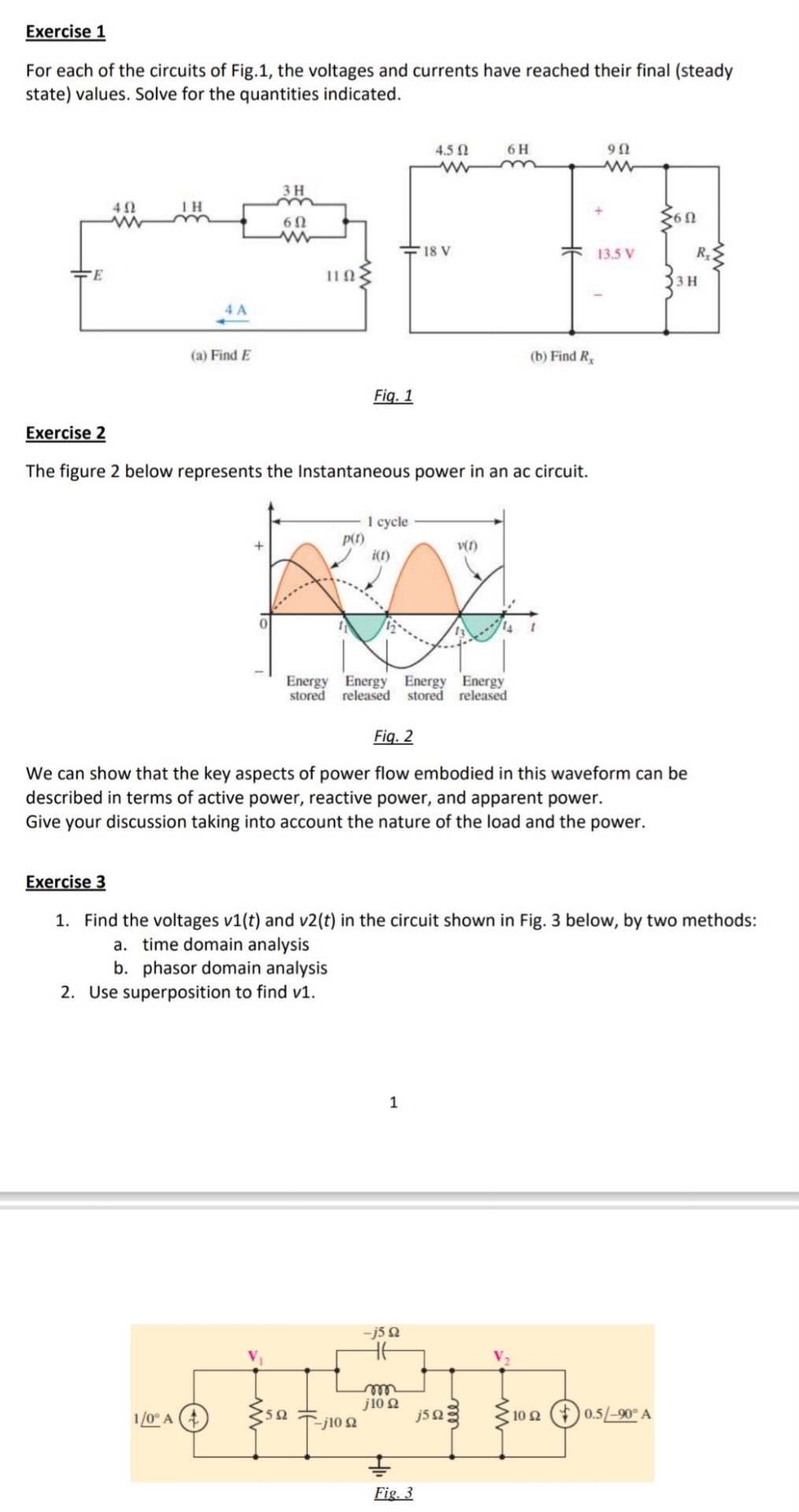 Exercise 1 For each of the circuits of Fig . 1 ,