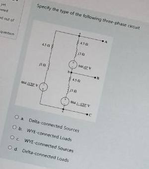 Specify the type of the following thee - phase